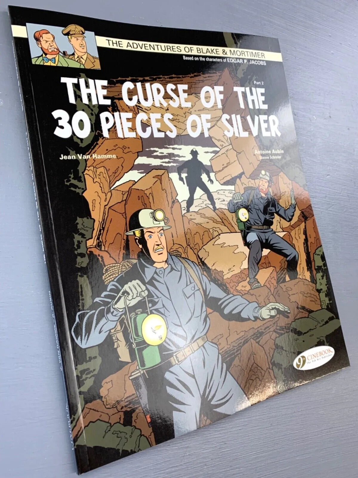 Curse of the 30 Peices of Silver Part 2 - Blake & Mortimer Comic Volume 14 - Cinebook UK Paperback Edition