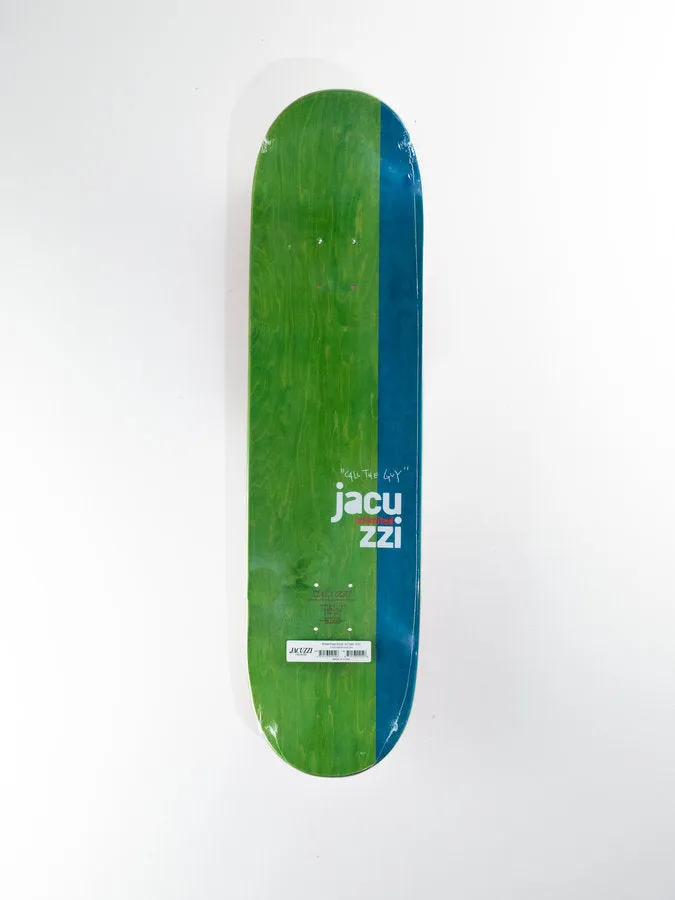 Jacuzzi Unlimited - Michael Pulizzi Bobcat - Ex7 Resin Skateboard Deck - 8.375 x 32.1 x 14.25