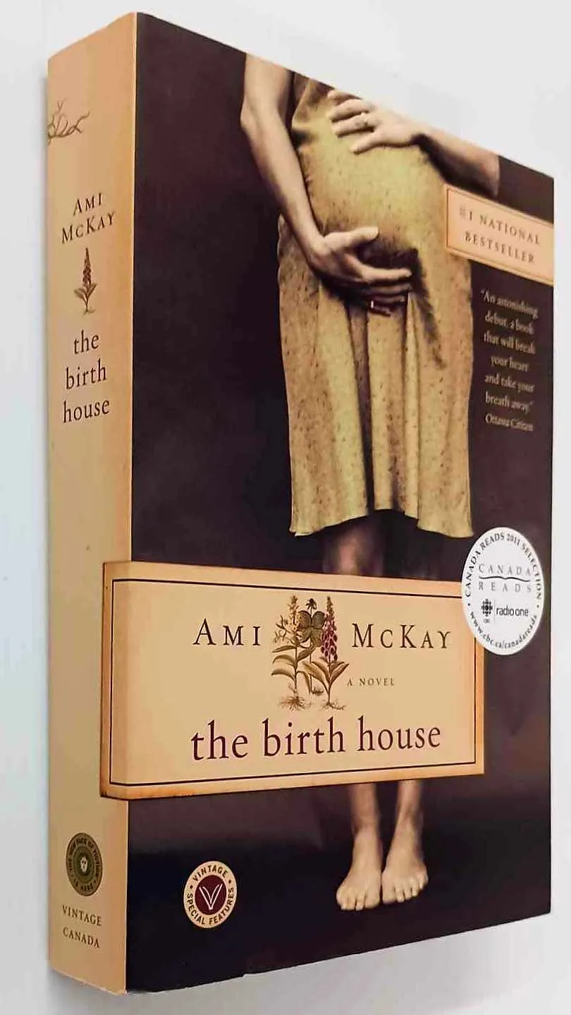 THE BIRTH HOUSE - Ami McKay