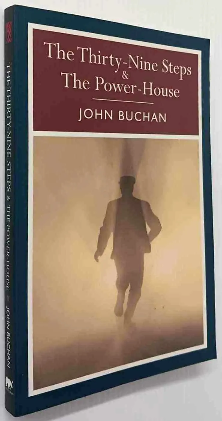 THE THIRTY-NINE STEPS & THE POWER-HOUSE - John Buchan